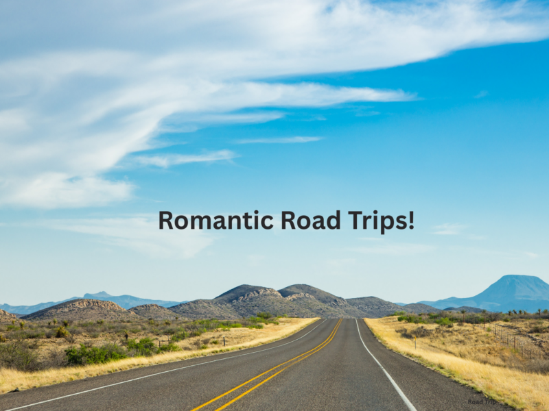 Romantic Road Trips for Texas Couples
